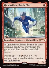 Quicksilver, Brash Blur